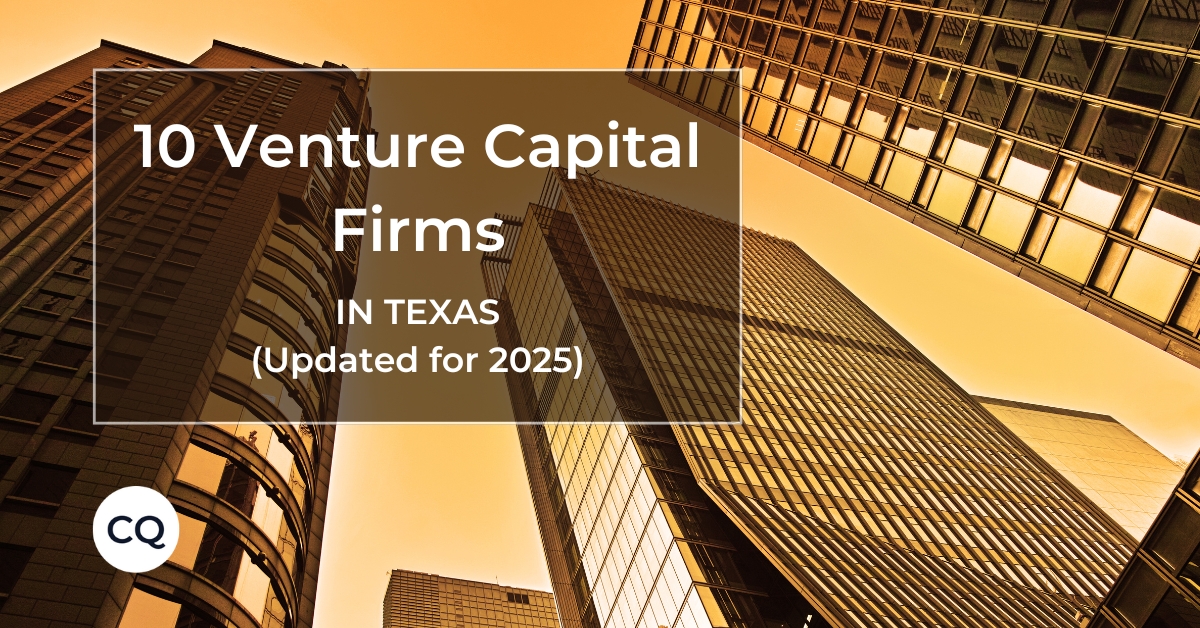 Top 10 Venture Capital Firms Based in Texas (Updated for 2025)